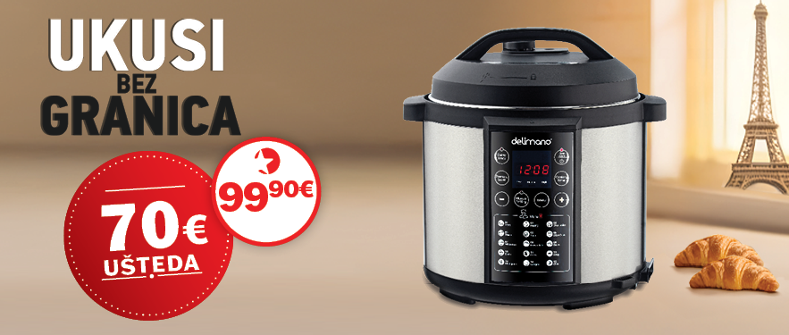 Ne Propustite 70 € UŠTEDE uz El. Lonac i Multicooker!