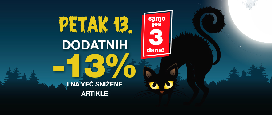 NASTAVLJAMO!! DODATNIH -13%! JOŠ SAMO 3 DANA!