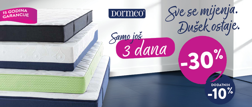 NASTAVLJAMO! DORMEO DANI SPAVANJA JOŠ SAMO 3 DANA! 
